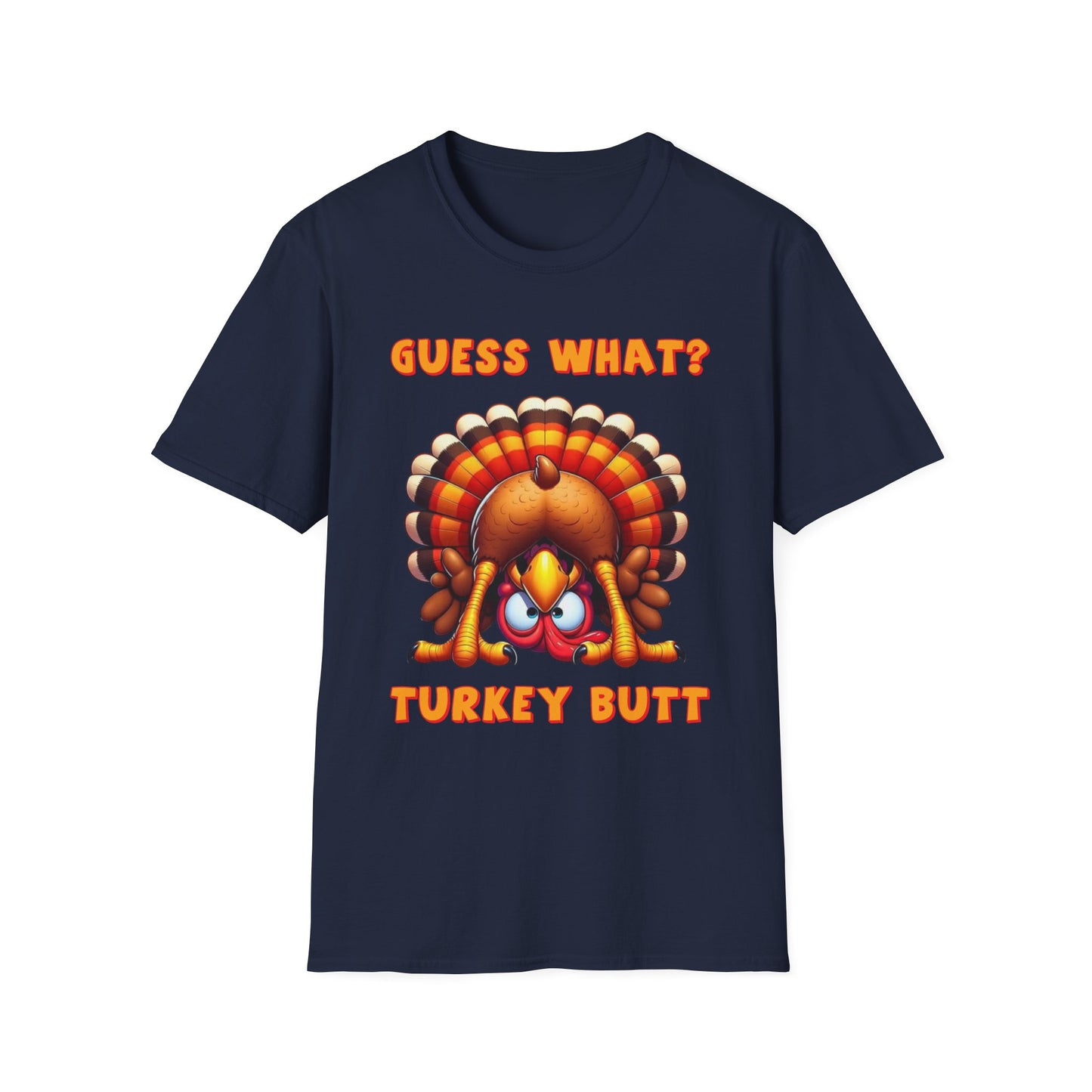 Guess What? Turkey Butt – Gobble & Giggle Edition Short Sleeve Tee