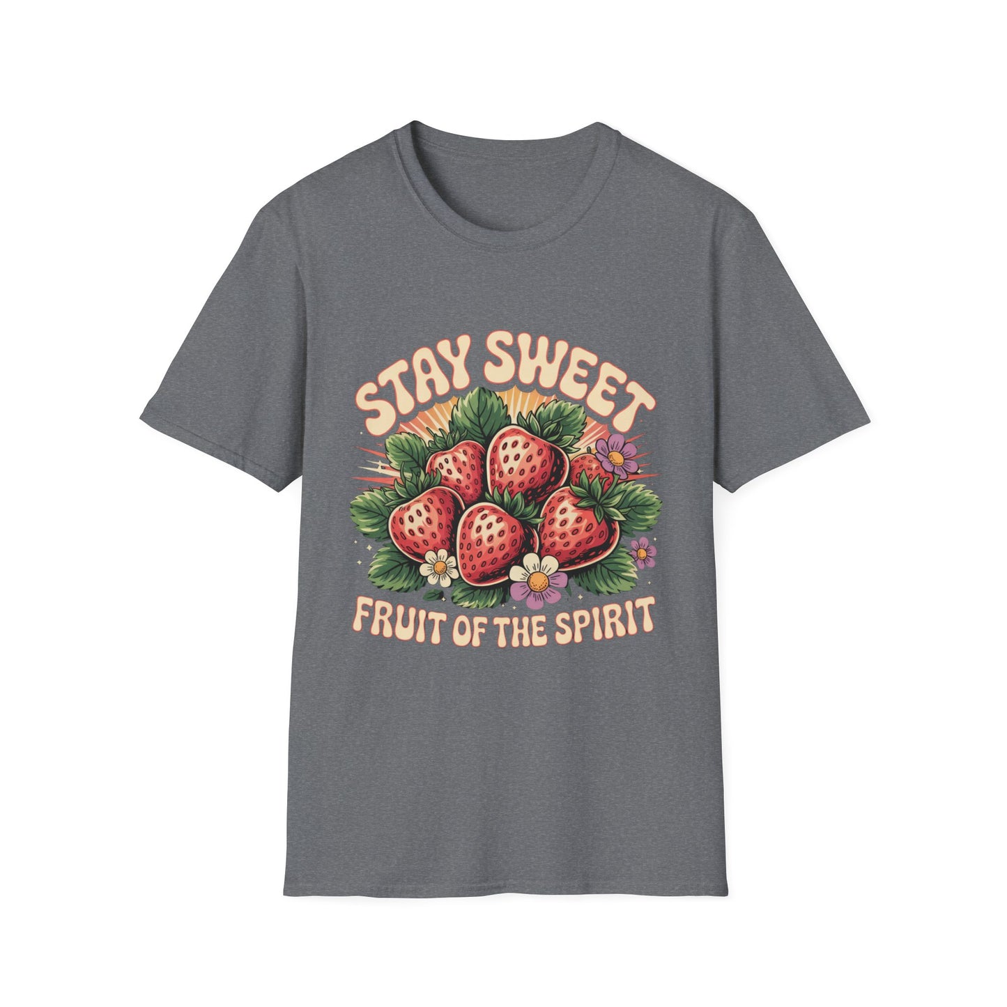Stay Sweet - Fruit Of The Spirit Faith-Inspired Graphic Tee