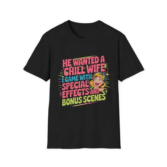 SPECIAL EFFECTS & BONUS SCENES – Not-So-Chill Wife Tee