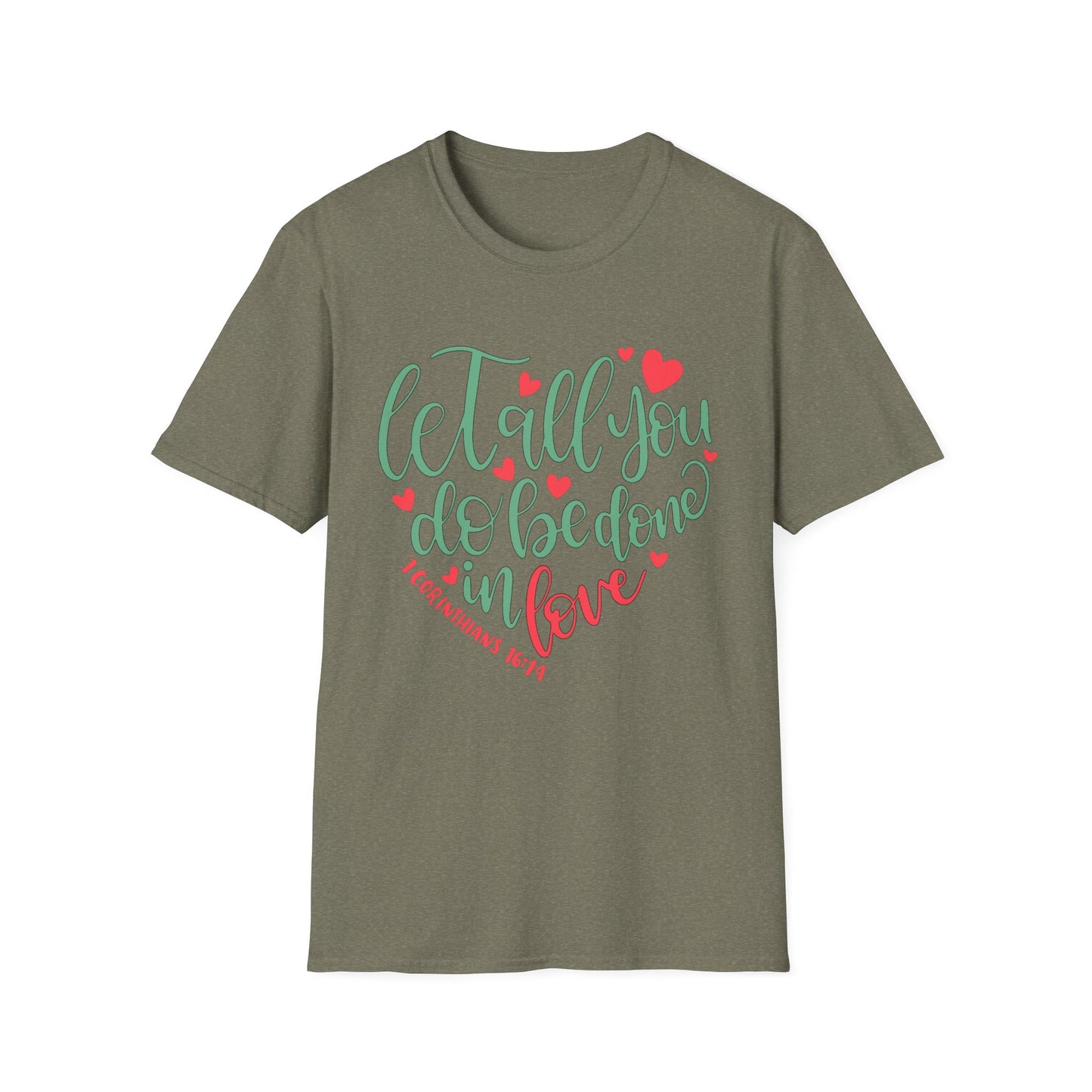 Done in Love Tee – 1 Corinthians 16:14 Heart Edition