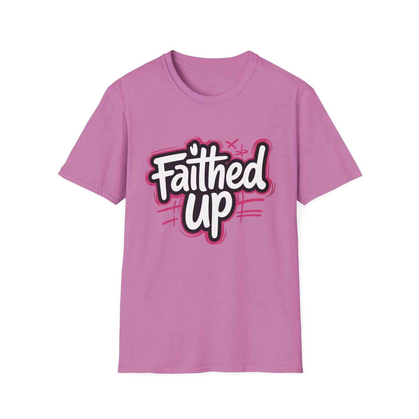 Faithed Up – Bold Faith T-Shirt PINK