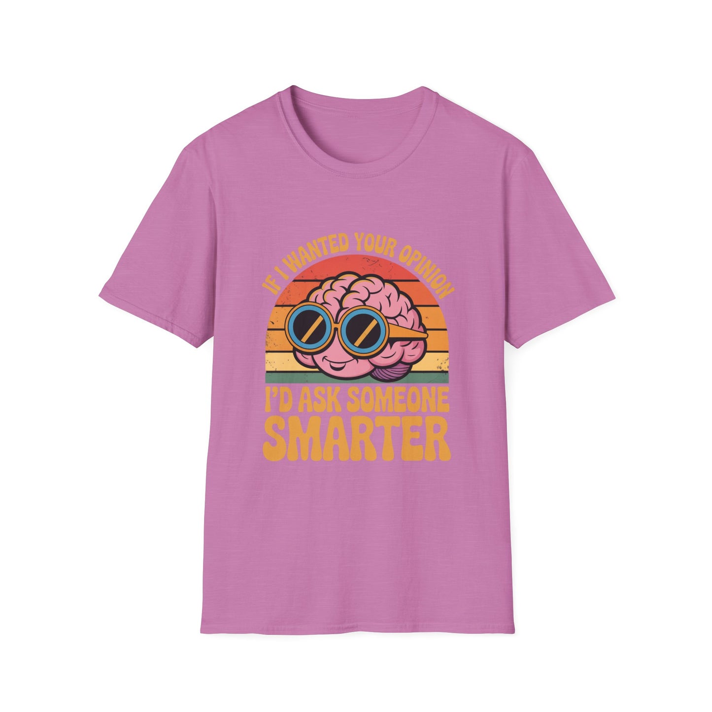 Smarter Opinion Tee – Bold Brain, Brutal Honesty