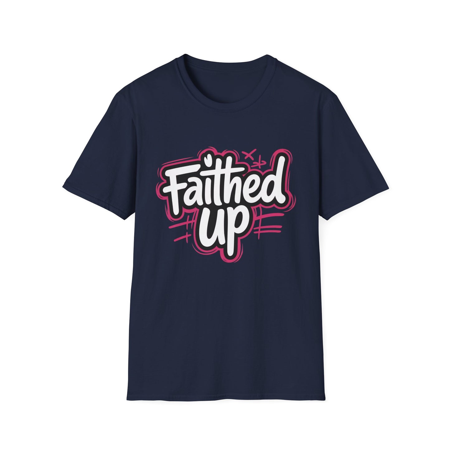 Faithed Up – Bold Faith T-Shirt PINK