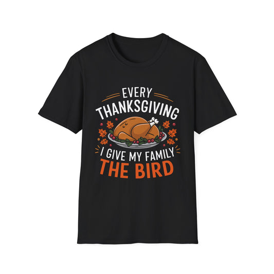 Every Thanksgiving I Give My Family the Bird – Roast & Reveal Short Sleeve Tee