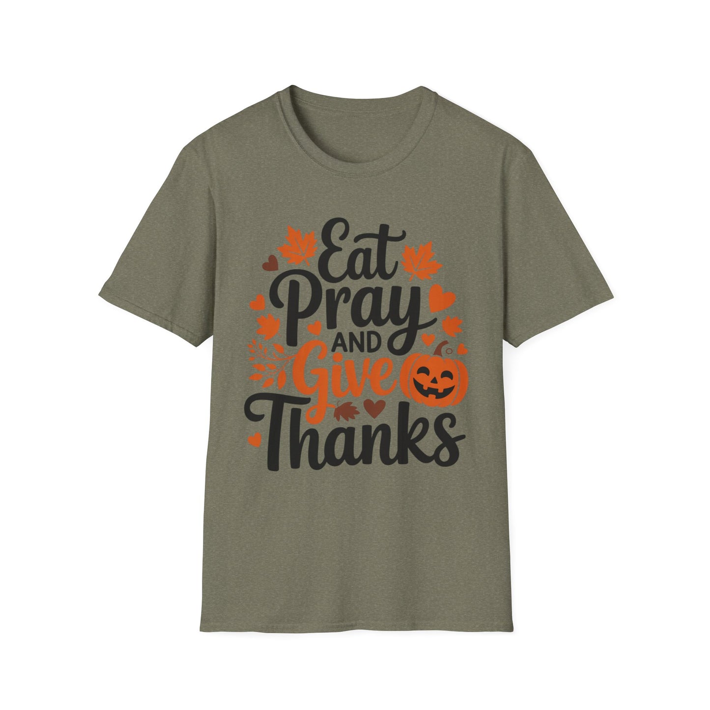 Eat, Pray, and Give Thanks – Pumpkin Praise Edition Short Sleeve Tee