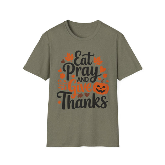Eat, Pray, and Give Thanks – Pumpkin Praise Edition Short Sleeve Tee