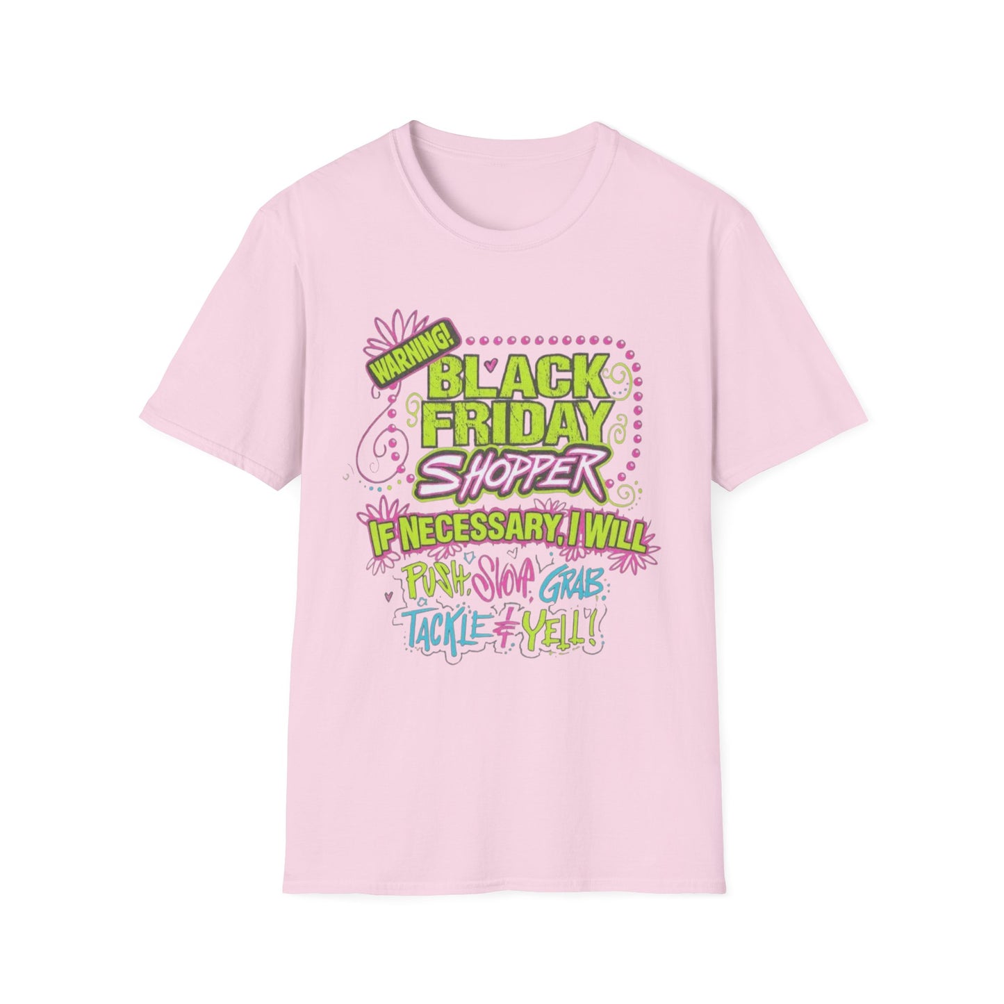 Warning: Black Friday Shopper Short Sleeve Tee