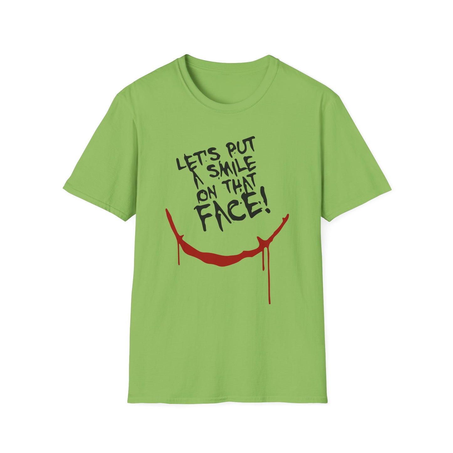 Lets Put A Smile On That Face Graphic Tee