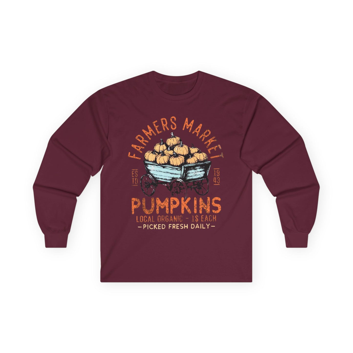 “Farmers Market Pumpkin Cart” Long Sleeve Tee – Est. 1943 Edition