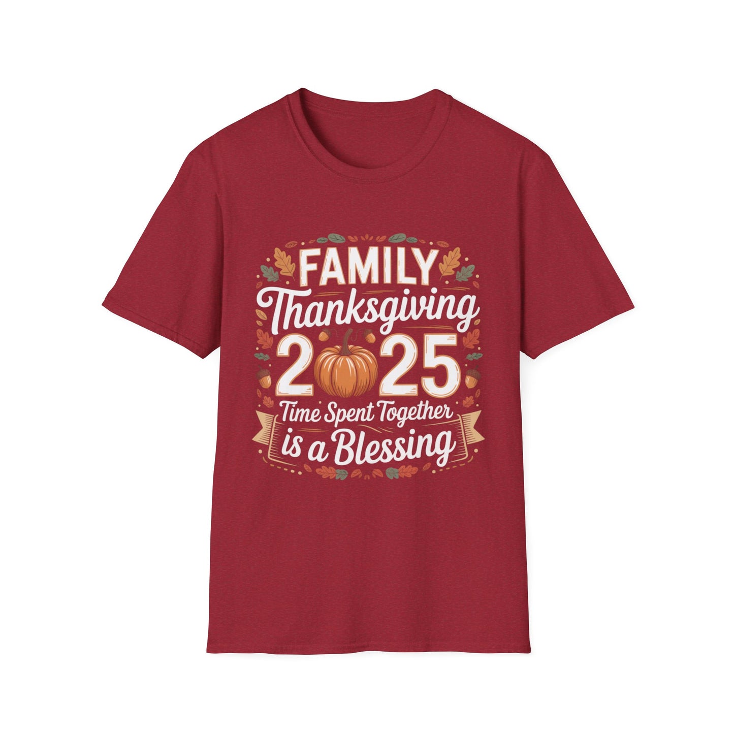 Family Thanksgiving 2025 – Time Spent Together Is a Blessing Short Sleeve Tee