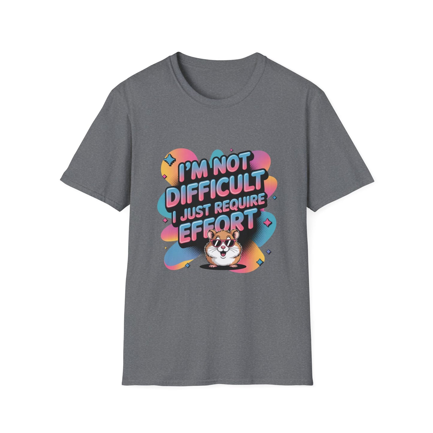 High-Effort Tee – Not Difficult, Just Deluxe