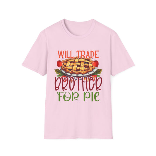 Will Trade Brother for Pie Short Sleeve Tee